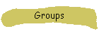 Groups