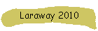 Laraway 2010