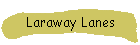 Laraway Lanes