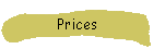 Prices